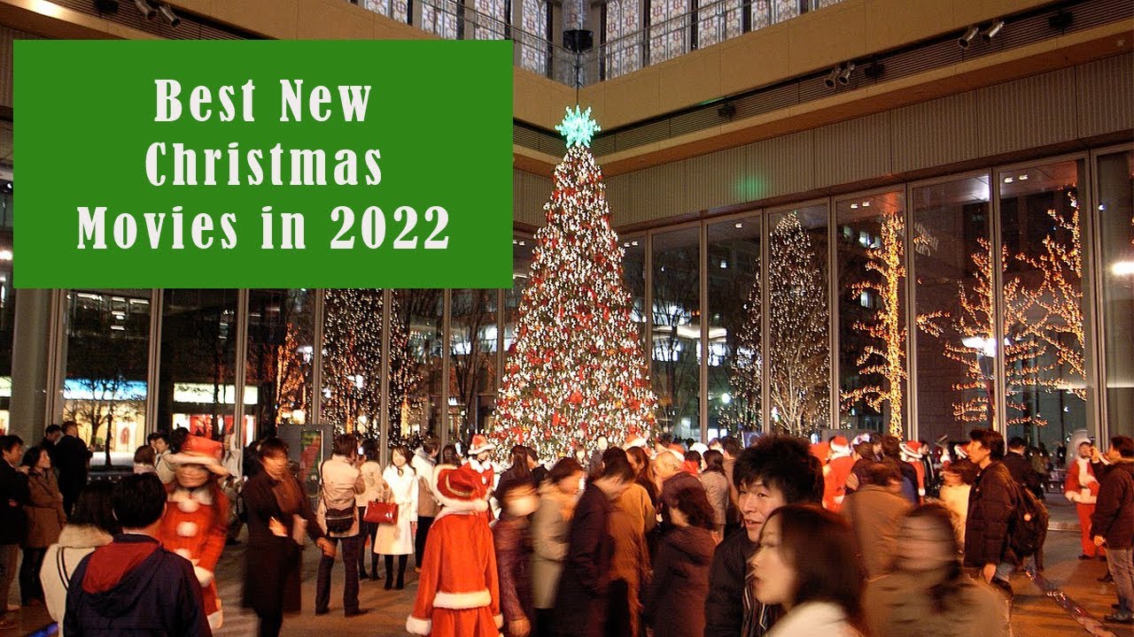Here's the BEST New Christmas Movies in 2022 (All Trailers) | Must Watch List For Christmas eve!