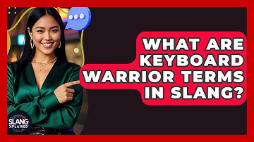 What Are Keyboard Warrior Terms In Slang? - SlangXplained
