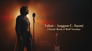 TAKUT –  Anggun C. Sasmi | Classic Rock n Roll Version | AI Cover by GnG Music Cover