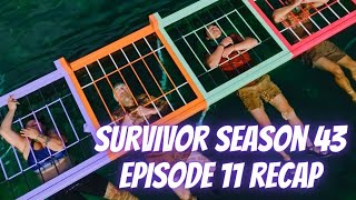 Survivor Season 43 Episode 11 Recap!