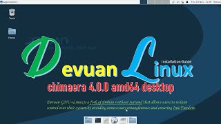 Devuan Chimaera 4.0 stable release Devuan GNU+Linux software freedom, your way