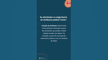 O que é Engenharia de Atributos?