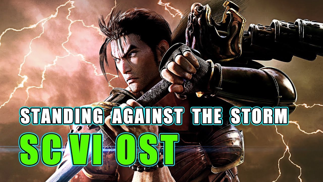 Standing Against The Storm - SC VI OST