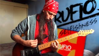 💽 R U F I O - Selfishness (Guitar Cover)