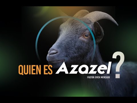 Vídeo: Què Significa Azazel