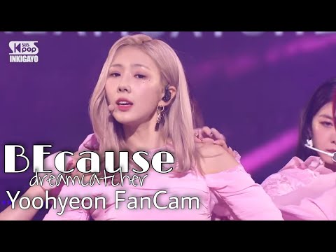 Dreamcatcher (드림캐쳐) - BEcause {Yoohyeon FanCam} 20210815