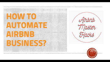 14. How to Automate Airbnb Business - Automation - Messaging