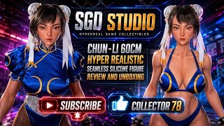 SGD Studio CHUN-LI 60cm Hyper Realistic Seamless Silicone Figure Review And Unboxing.
