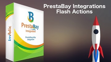 PrestaBay — PrestaShop eBay Integration — Flash Actions