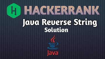 Java string reverse |Hackerrank problem | #javasolution #easylevel #hackerranksolutions #javastring