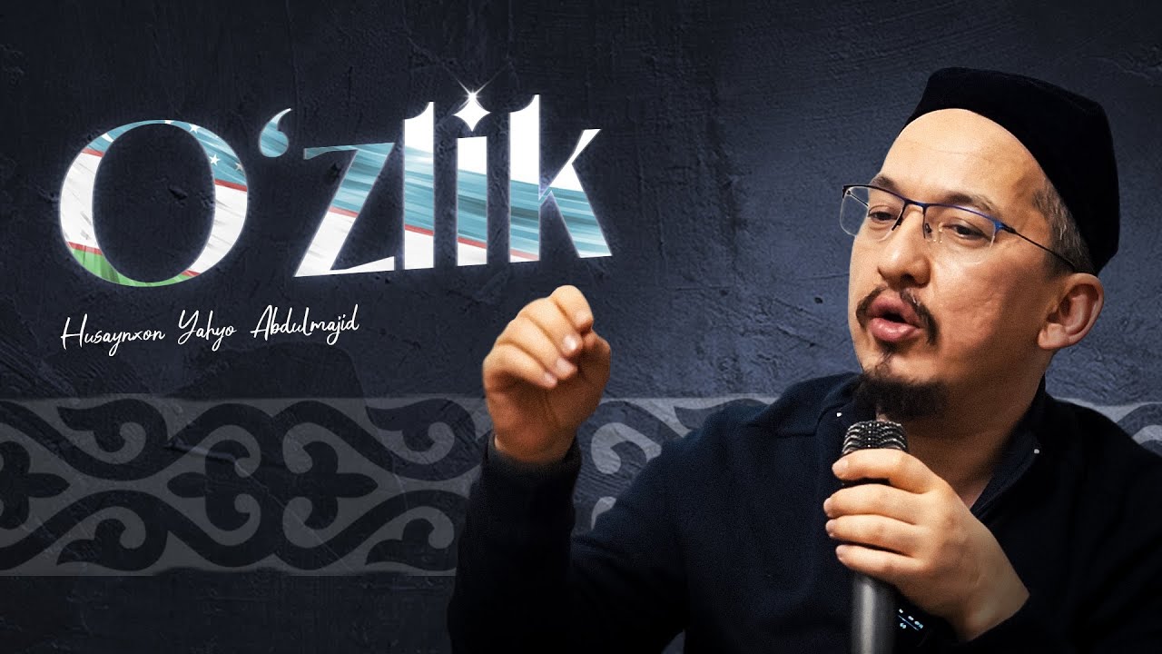 «Oʻzlik» loyihasi! | Husayn Buxoriy