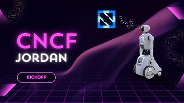 CNCF Jordan Chapter Kickoff