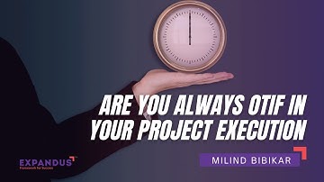 Are you always OTIF in your project execution I Milind Bibikar I Business Coach I ActionCOACH