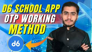 D6 School App Otp Working Method | D6 App Pr Otp Kesy Lagaein Full Process | MK EARNING TRICKS screenshot 5