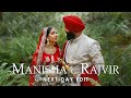 Manisha &amp; Rajvir - Next Day Edit