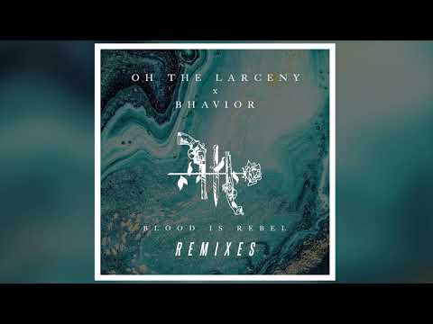 Oh The Larceny X Bhavior Another Level Official Audio Oh The Larceny X Bhavior Another Level Official Audio