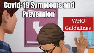 Covid 19 Preventative measures and Symptoms. WHO Guidelines. Do you think Fernand has COVID-19?