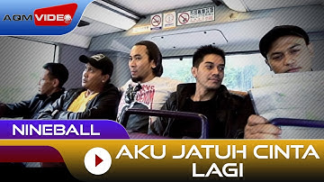 Nineball - Aku Jatuh Cinta Lagi | Official Music Video