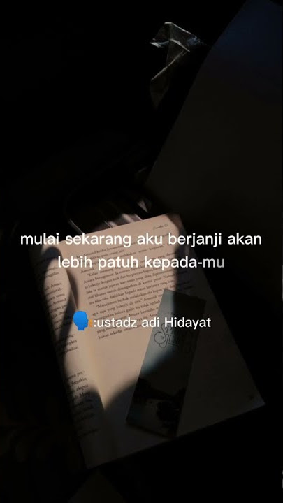 Story Wa Ceramah Ustadz Adi Hidayat 'Aku Ikhlas' (Status Wa)