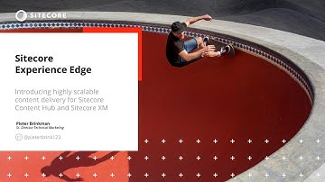 What is Sitecore Experience Edge? | personalization | digital customer experience