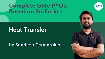 Complete Gate PYQs Based on  Radiation  | Heat Transfer | GATE 2022