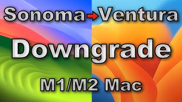 Downgrade Sonoma to Ventura M1/M2 Mac