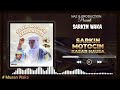 SARKIN MOTOCIN KASAR HAUSA Official Audio By Sarkin Waka 2025