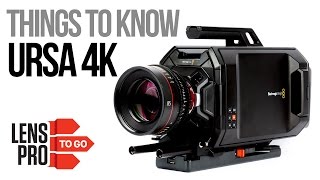 Things To Know Blackmagic Design Ursa - Lensprotogo