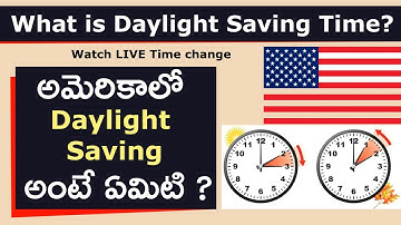 Daylight Saving Time in USA | What is Daylight Saving Time in Telugu