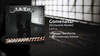 Gomenasai (OrchestrAI Remix) - t.A.T.u. [AUDIO]
