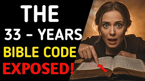 The Hidden 33-Year Biblical Code – What the Church NEVER Told You!