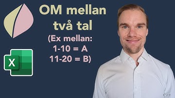 Excel - OM mellan två tal (Ex mellan 1-10 ger ett A, 11-20 ett B)
