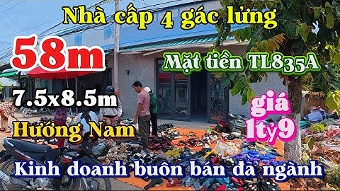 Đất Cần Giuộc Giá Rẻ| Nhà cấp 4 gác lửng 3 phòng ngủ mặt tiền TL835A kinh doanh đa ngành.