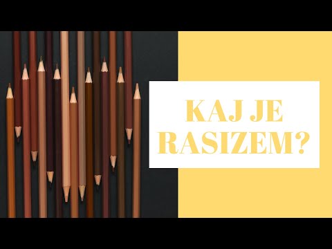 Video: Kaj Je Rasizem