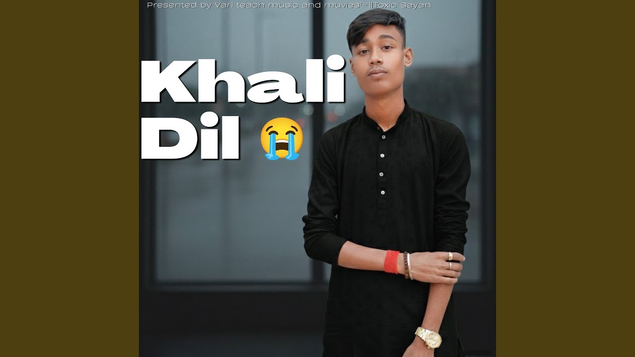 Khali Dil