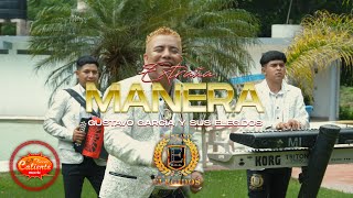 Extraña Manera - Gustavo Garcia Y Sus Elegidos (Video Oficial)