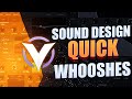 How to sound design whoosh sound effects in less than 60 seconds using vital