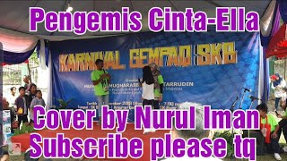 Pengemis Cinta-Ella cover by Nurul Iman