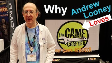 Andrew Looney explains why he loves The Game Crafter