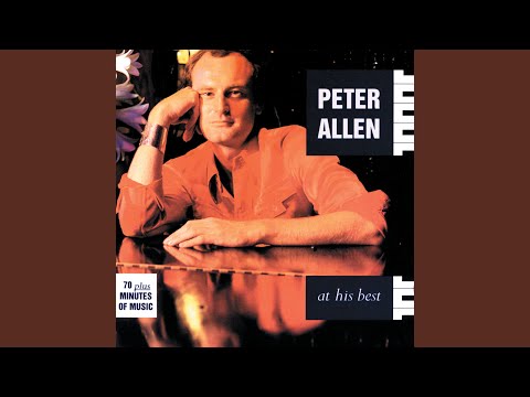 Peter Allen - Everything Old Is New Again