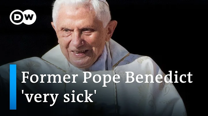 Vatican: Health of former Pope Benedict is 'worsen...