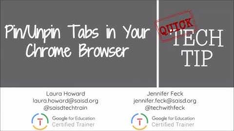 Pin/Unpin Tabs in Your Chrome Browser