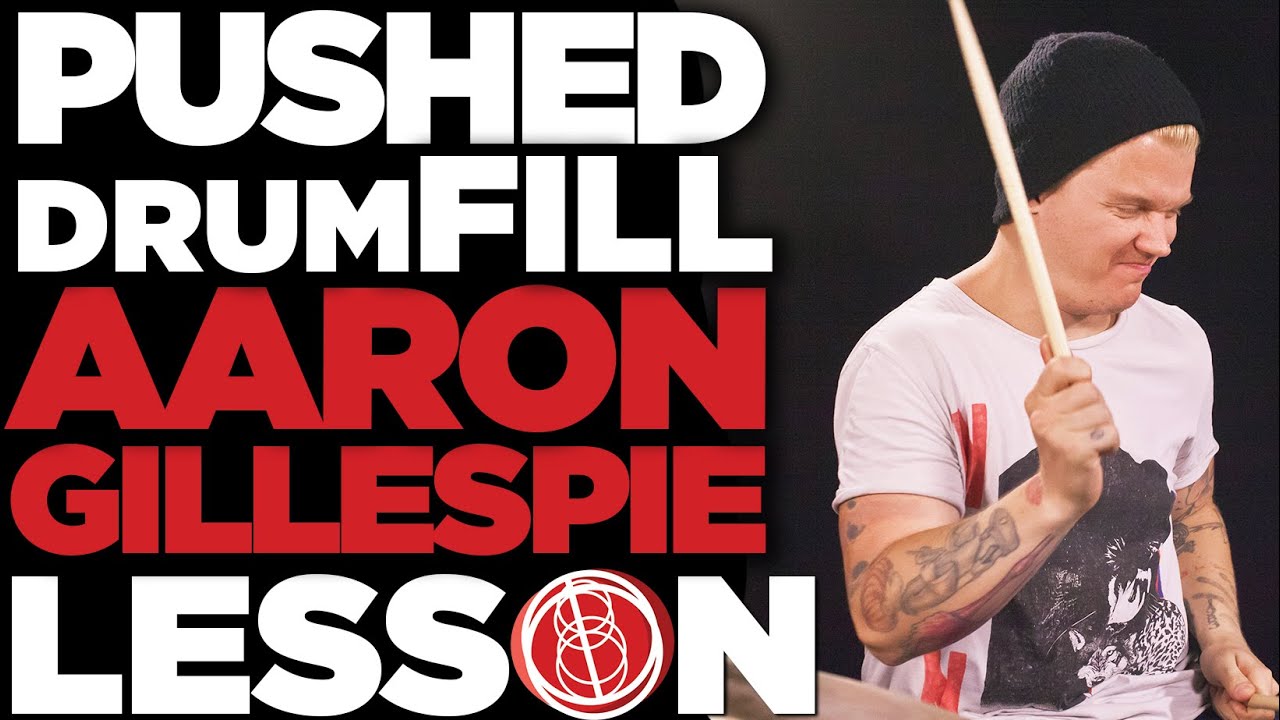 Pushed Fill! Aaron Gillespie [180 DRUM LESSON CLIP]