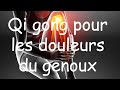 Qi gong des genoux