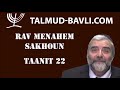 Taanit 22  rav menahem sakhoun en franais