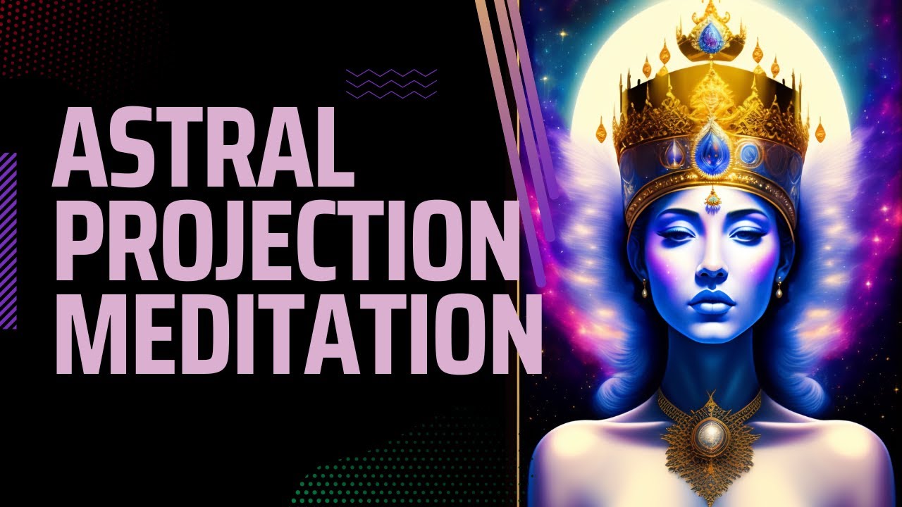 ASTRAL PROJECTION GUIDED MEDITATION (15 Minutes Guided Meditation)