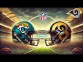 Prime time football - European edition (London) - Jaguars vs Rams - Better show up