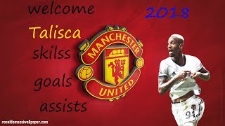 Talisca Goals Ists Skils 2018