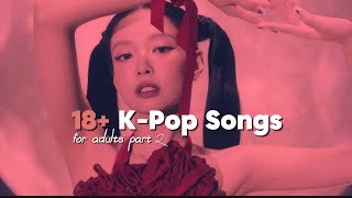 dirty minded k-pop songs with lyrics