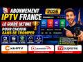 Abonnement IPTV France 2026  Le Guide Ultime pour Choisir Sans Se Tromper